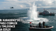 Milli Savunma Bakanlığı: Karadeniz’de tespit edilen şüpheli cisimler SAS timlerince imha edildi