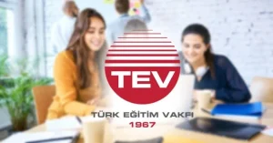 TÜRK EĞİTİM VAKFI (TEV) ÜSTÜN BAŞARI BURSU BAŞVURULARI BAŞLADI